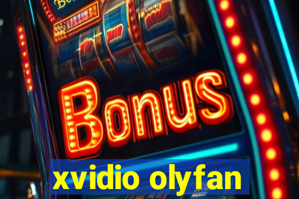 xvidio olyfan